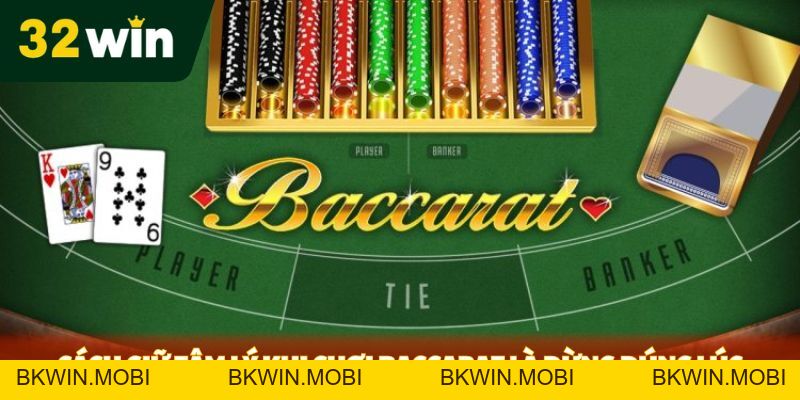 Cách Giữ Tâm Lý Khi Chơi Baccarat: Bí Quyết Từ Chuyên Gia